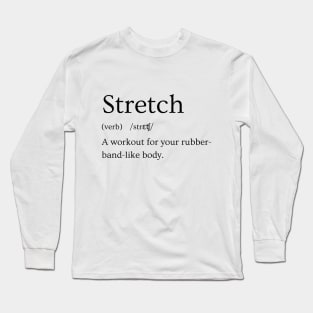 Stretch Funny Definition Long Sleeve T-Shirt